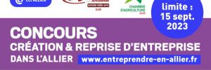 concours creation reprise entreprise Allier 2023